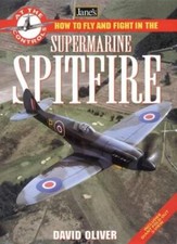How to Fly and Fight in the Spitfire (Jane's At the Controls)-Da
