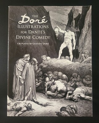 THE DORE ILLUSTRATIONS FOR DANTE AS DIVINE COMEDY 136 Plates by Gustave Dore NEW