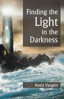 Keela Vaughn | Finding The Light In The Darkness | Taschenbuch | Englisch (2014)