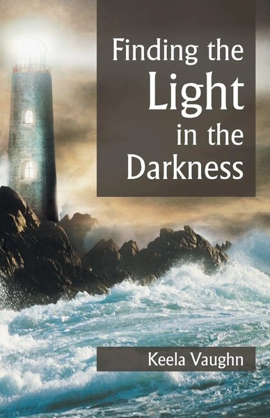 Keela Vaughn | Finding The Light In The Darkness | Taschenbuch | Englisch (2014)-image
