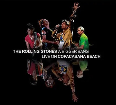 The Rolling Stones - A Bigger Bang - Live on Copacabana Beach 2006 [2 CDs, inkl