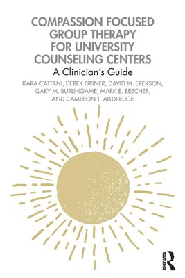 Compassion Focused Group Therapy for University Counseling Centers | Englisch
