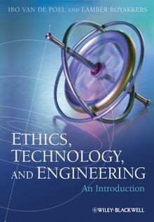 Ethics, Technology, and Engineering: An Introduction von... | Buch | Zustand gut