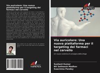 Sushant Kumar (U. A.) | Via Auricolare: Una Nuova Piattaforma Per Il...