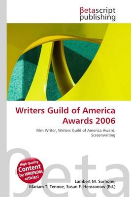 Writers Guild of America Awards 2006 Lambert M. Surhone (u. a.) Taschenbuch 2026