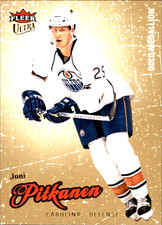 08 09 FLEER ULTRA GOLD MEDALLION JONI PITKANEN #26