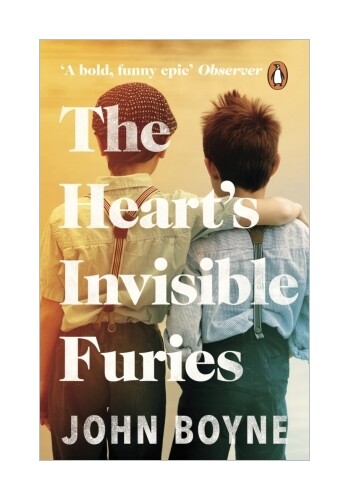 The Heart's Invisible Furies Von John Boyne