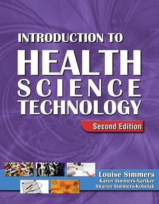 Introduction to Health Science Technology [With CDROM] by Simmers, Louise M.