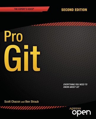 Pro Git | Scott Chacon (u. a.) | Englisch | Taschenbuch | xxi | 2014 | Apress