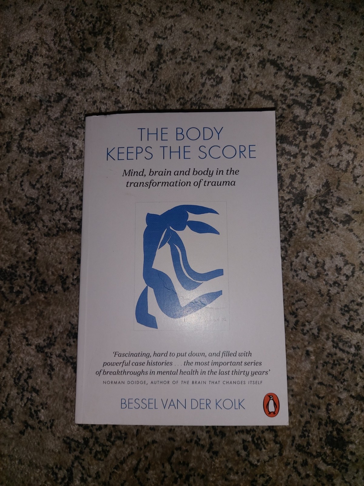 The Body Keeps the Score by Bessel van der Kolk (2015, Paperback)