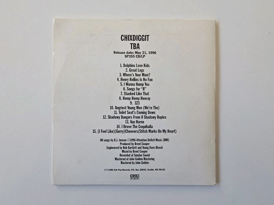 Chixdiggit - TBA Album CD (Sub Pop – SP355 1996) In-store play copy Chixdiggit! - Bild 2 von 4