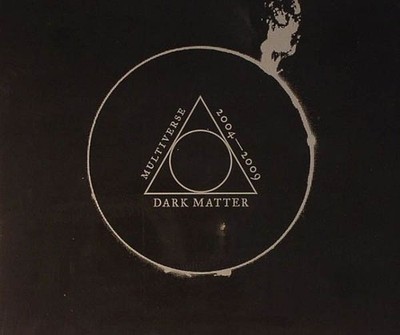 DARK MATTER MULTIVERSE 2004 Dubstep garage vex'd skream pinch joker 2562