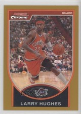 2007-08 Bowman Draft Picks & Stars Chrome Gold Refractor 54/99 Larry Hughes 09is