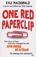 One Red Paperclip | The Story Of How One Man Changed His Life One Swap At A Time