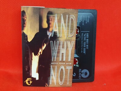 And Why Not - Move Your Skin (1990) Cassette RARE (VG+)