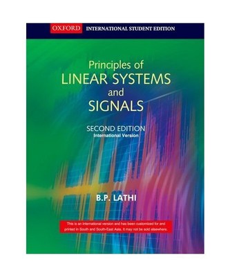 Principles Of Linear Systems And Signals, OXFORD UNIVERSITY PRESS; OXFORD UNIVER