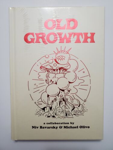 Old Growth Niv Bavarsky Michael Olivo 2020 Fantagraphic NEW SEALED HC Hardcover