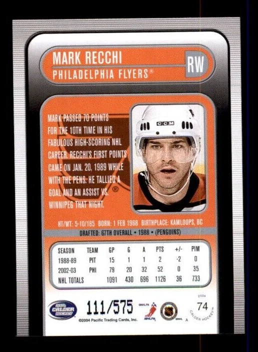 2003-04 Pacific Calder Silver #74 Mark Recchi 111/575 - Image 2 of 2