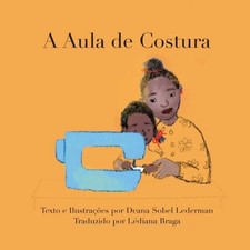 A Aula de Costura Deana Sobel Lederman CALEC