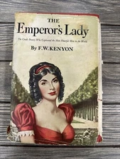 The Emperor's Lady by F.W. Kenyon 1952