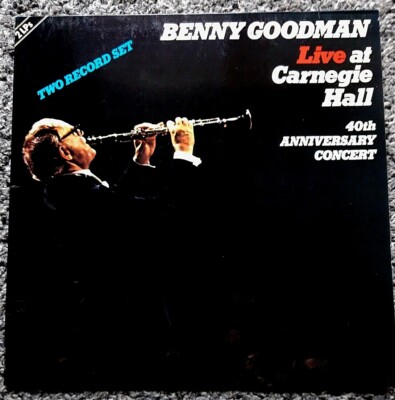 2 LP : Benny Goodman : Live at Carnegie Hall / DECCA 1978