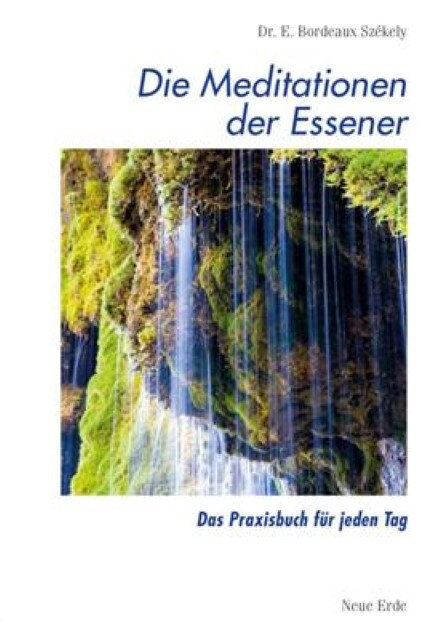 Thumbnail - Die Meditationen Der Essener Edmond B Szekely