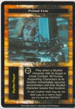 2000 TERMINATOR; PRIMAL FEAR (SkyNet Player) RARE EVENT CCG CARD