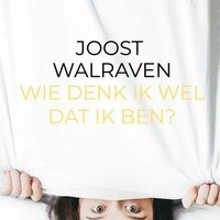 Joost Walraven | Wie Denk Ik Wel Dat Ik Ben? | Taschenbuch | NiederläNdisch