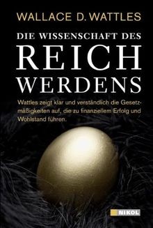 Die Wissenschaft des Reichwerdens von Wattles, Wall... | Buch | Zustand sehr gut