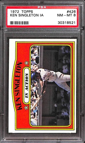 1972 Topps #426 KEN SINGLETON IA PSA 8 NM-MT 30318521