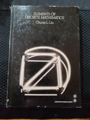 VINTAGE COMPUTER SCIENCE BOOK ELEMENTS OF DISCRETE MATHEMATICS BY CHUNG L LIU...