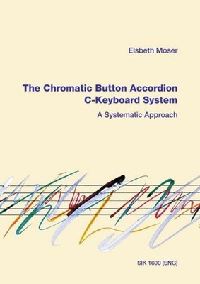 The Chromatic Button Accordion Elsbeth Moser