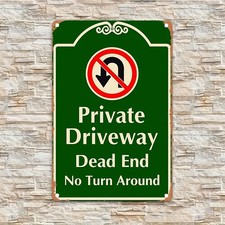 2D 1PC "End of Private Driveway" Metal Iron Sign 8x12In Wall Green White Design