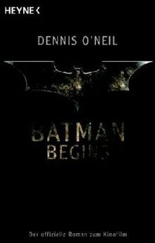Batman begins: Der offizielle Roman zum Kinofilm. Basier... | Buch | Zustand gut