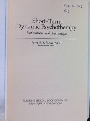 Short-Term Dynamic Psychotherapy: Evaluation and Technique Topics in General Psy