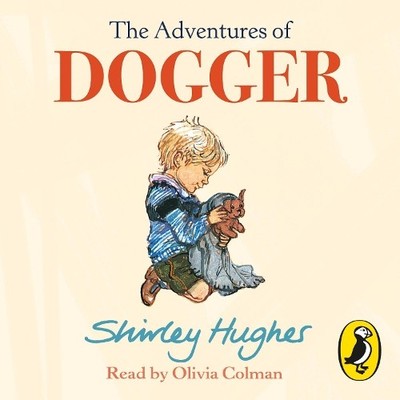 Shirley Hughes The Adventures of Dogger (CD) (UK IMPORT)