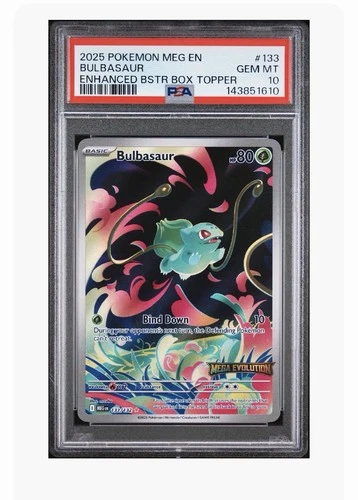 2025 POKEMON MEGA EVOLUTIONS ENG BULBASAUR ENHANCED BSTR BOX TOPPER PSA 10