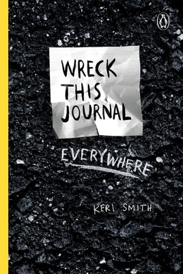 Wreck This Journal Everywhere Keri Smith Taschenbuch Einband - flex.(Paperback)