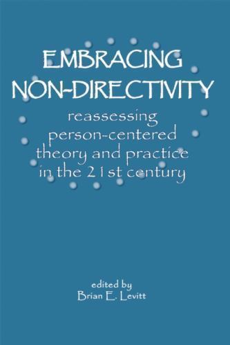Embracing Non-Directivity by Brian Levitt (2013, Trade Paperback)