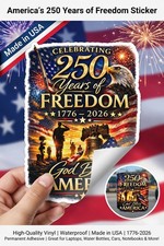 America's 250 Years of Freedom Sticker 1776-2026 God Bless America Patriotic