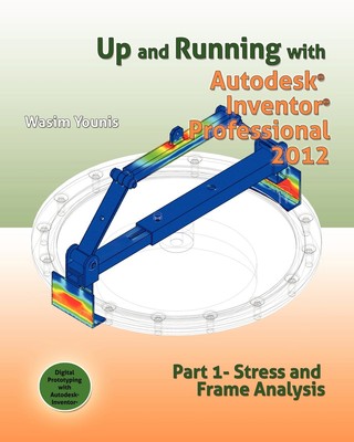 In Betrieb mit Autodesk Inventor Professional 2012: Teil 1 