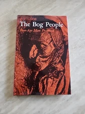 The Bog People by P.V. Glob