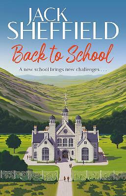 Back to School by Jack Sheffield (Paperback, 2021)
