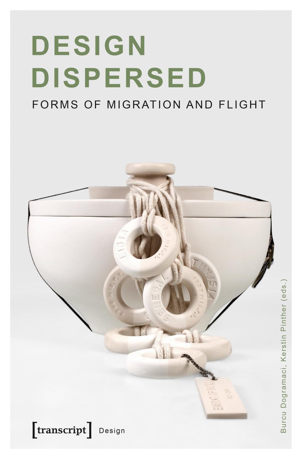 Thumbnail - Burcu Dogramaci | Design Dispersed | Taschenbuch | Englisch (2019) |