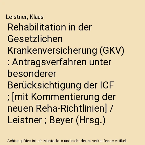Rehabilitation in der Gesetzlichen Krankenversicherung (GKV) : Antragsverfahren - Bild 1 von 1