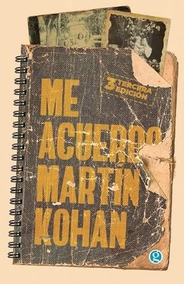Me acuerdo by Mart?n Kohan (Spanish) Paperback Book