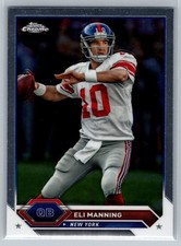 2023 Topps Composite Topps Chrome #23 Eli Manning New York Giants