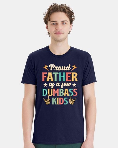 Camiseta Día del Padre - Orgulloso Padre de unos pocos idiotas Niños Impreso Papá Regalo Camiseta - Imagen 13 de 18