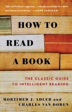 How to Read a Book by Mortimer J Adler: Used