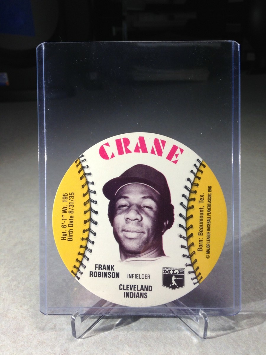1976 Crane Disc Frank Robinson - Cleveland Indians | eBay